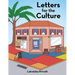 Letters for the Culture