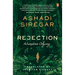 Rejection: A Sumatran Odyssey