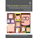 The Routledge Companion to Performance Practitioners: Volume One