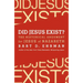 Did Jesus Exist?