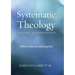 Systematic Theology, Volume 2, Second Edition
