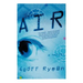 Air: Or, Have Not Have