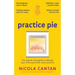 Practice Pie: The step-by-step guide to helping your child enjoy their music practice