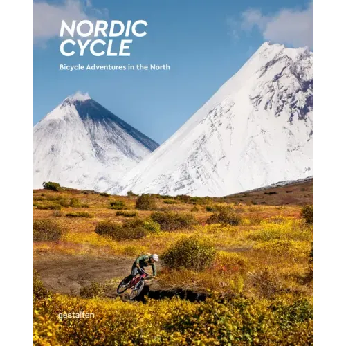 Nordic Cycle: Bicycle Adventures in the North