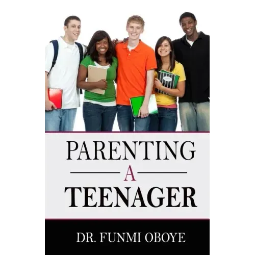 Parenting A Teenager