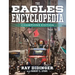 The Eagles Encyclopedia: Champions Edition: Champions Edition