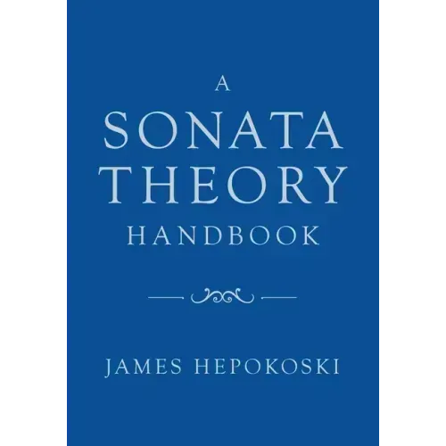 Sonata Theory Handbook