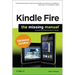 Kindle Fire Hd: The Missing Manual