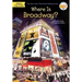 Where Is Broadway?