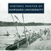 Historic Photos of Harvard University