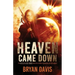 Heaven Came Down