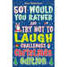 501 Would You Rather and Try Not to Laugh Challenges, Christmas Edition