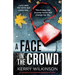 A Face in the Crowd: An absolutely unputdownable psychological thriller