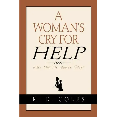 A Woman's Cry For Help