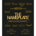The Nameplate: Jewelry, Culture, and Identity