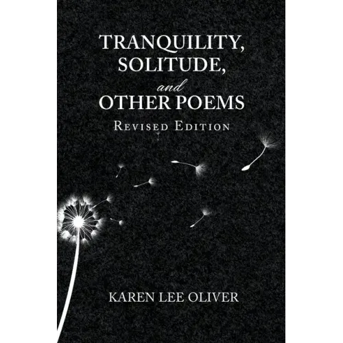 Tranquility, Solitude, and Other Poems