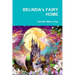 BELINDA's FAIRY HOME
