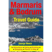 Marmaris & Bodrum Travel Guide: Attractions, Eating, Drinking, Shopping & Places To Stay