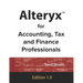 Alteryx for Accounting, Tax and Finance Professionals