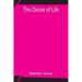 The Desire of Life