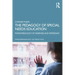 The Pedagogy of Special Needs Education: Phenomenology of Sameness and Difference