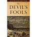 The Devil's Fools