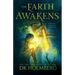The Earth Awakens