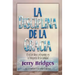 La Disciplina de la Gracia = The Discipline of Grace