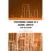Positioning Taiwan in a Global Context: Being and Becoming