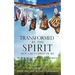 Transformed by the Spirit