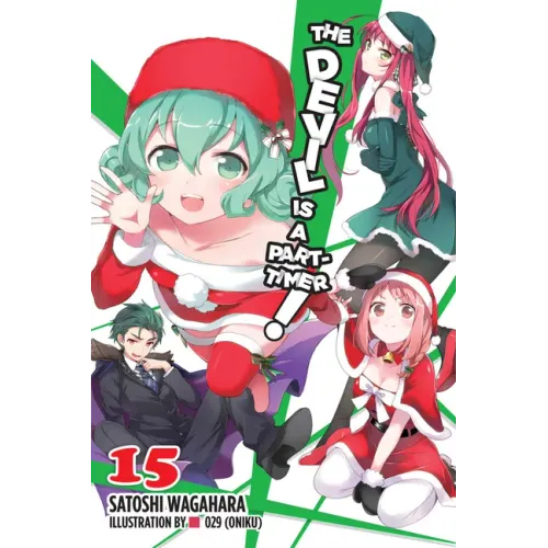 The Devil Is a Part-Timer!, Vol. 15 (Light Novel)