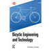 Bicycle Engineering and Technology