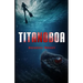 Titanoboa: A Novel of Deep Terror