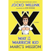 Marc's Mission: Way of the Warrior Kid