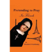 Pretending to Pray In French