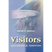 Visitors: Questions & Answers