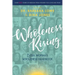 Wholeness Rising: Every Woman's Wholeness Handbook