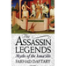 The Assassin Legends: Myths of the Isma'ilis