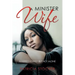 A Minister Wife: Married Lonely but Not Alone
