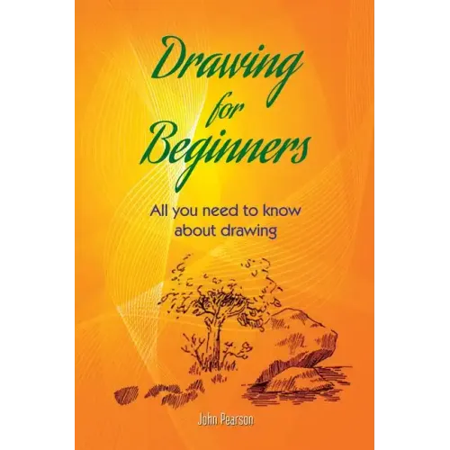 DRAWING FOR BEGINNERS All You Need To Know About Drawing