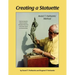 Creating a Statuette: Avard T. Fairbanks' Method
