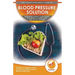 Blood Pressure Solution: The Ultimate Beginner's 30 Proven Natural Super Foods To Control & Lower Your High Blood Pressure - Solutions You Need