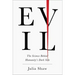 Evil: The Science Behind Humanity's Dark Side