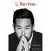 I, Survivor