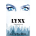 LYNX...The Beginning