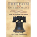 Freedom from Government: How to Reclaim Your Power