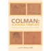 Colman: A School Template: A Recipe for a Learning Environment