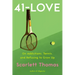 41-Love: A Memoir
