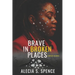 Brave In Broken Places: A Decade of Grace