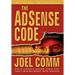 The Adsense Code: What Google Never Told You about Making Money with Adsense